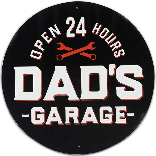 Dad's Garage Open 24 Hours Metal Sign