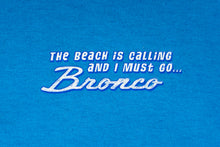 Bronco "The Beach is Calling" T-shirt