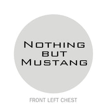 Nothing But Mustang T-Shirt