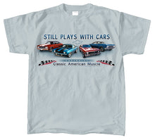 Chevrolet Still Plays With Cars T-Shirt