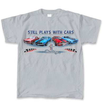 Ford Mustang Still Plays with Cars T-Shirt